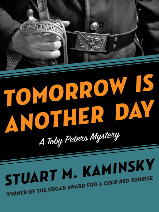 Title details for Tomorrow Is Another Day by Stuart M. Kaminsky - Available
